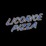 واکنش منتقدان به فیلم Licorice Pizza – لیکریش پیتسا